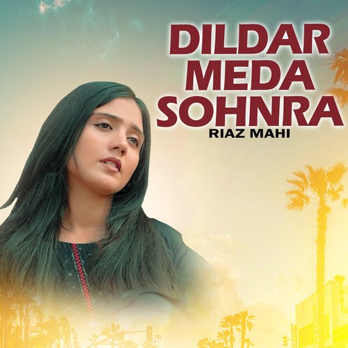 Dildar Meda Sohnra