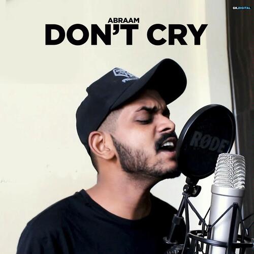 Dont Cry