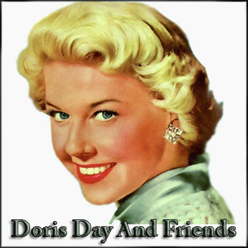 Doris Day And Friends