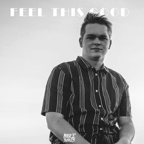 Feel This Good