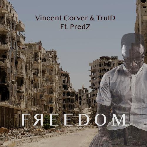 Freedom (feat. PredZ)