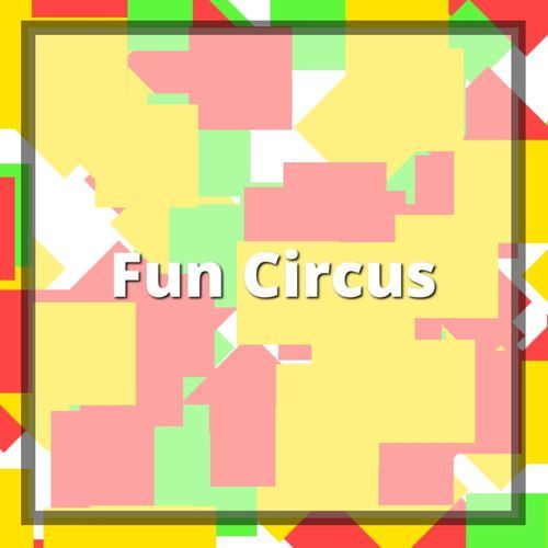 Fun Circus