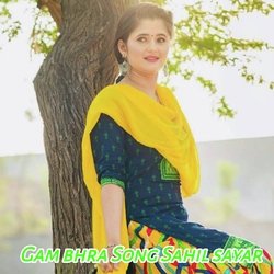 Gam bhra Song Sahil sayar-NVxcZDpGR38