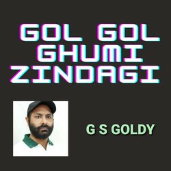 Gol Gol Ghumi Zindagi-CDg0bhNBBUM