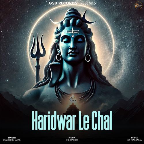 Haridwar Le Chal