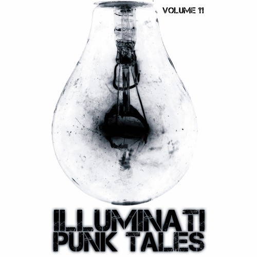 Illuminati: Punk Tales, Vol. 11