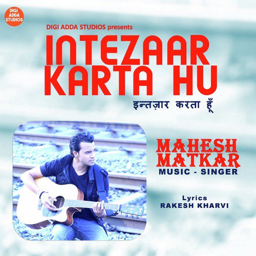 Intezaar Karta Hu - Single