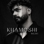 Khamoshi Meri