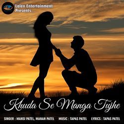 Khuda Se Manga Tujhe