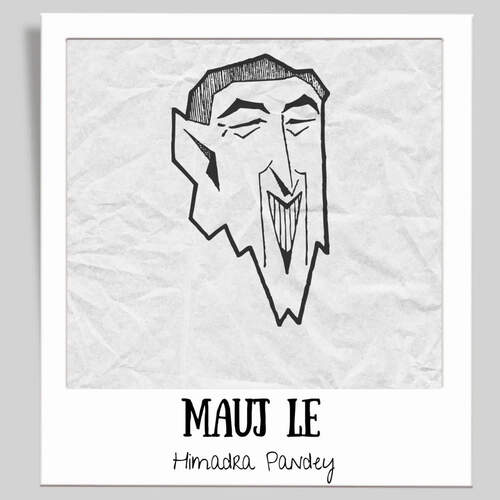 MAUJ LE