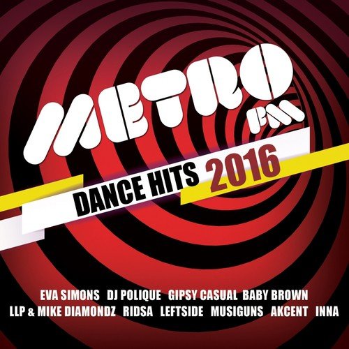 Metro Fm Dance Hits 2016