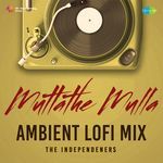 Muttathe Mulla - Ambient Lofi Mix