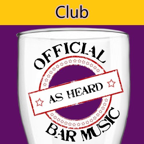 Official Bar Songs: Club