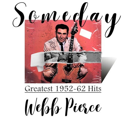 Someday (Greatest 1952-62 Hits)