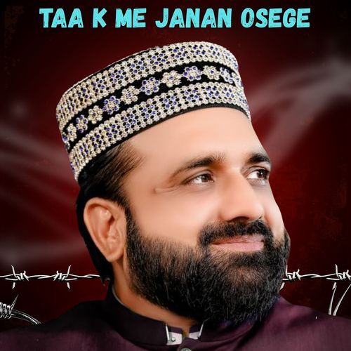 Taa K Me Janan Osege