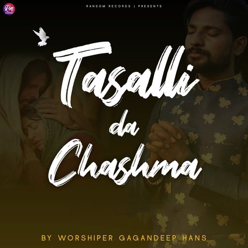 Tasalli Da Chashma