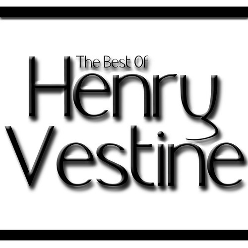 The Best Of Henry Vestine