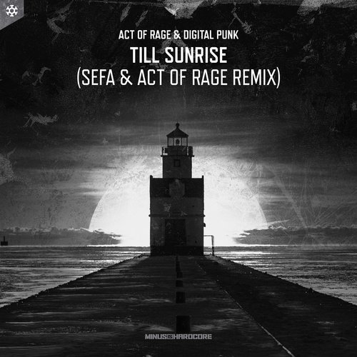 Till Sunrise (Sefa & Act of Rage Remix)_poster_image