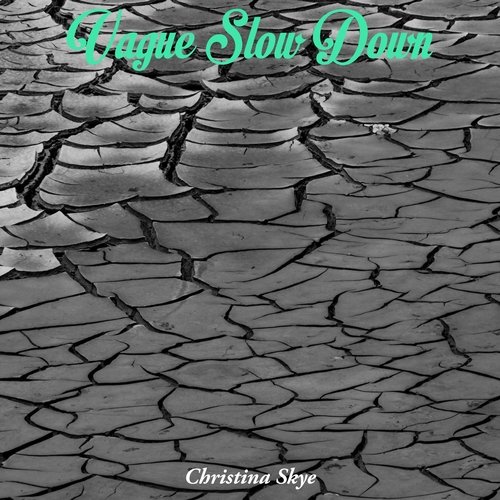 Vague Slow Down