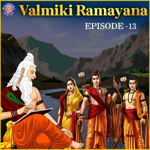 Valmiki Ramayana Episode 13