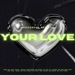 Your Love