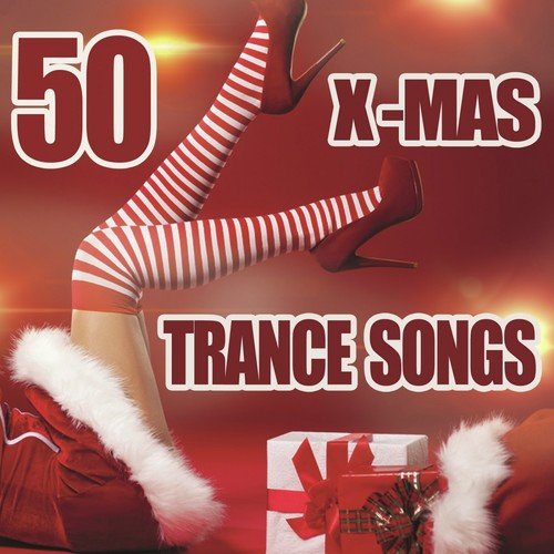 50 X-Mas Trance Songs