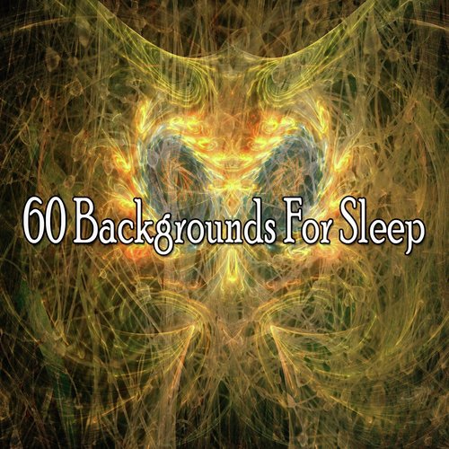 60 Backgrounds for Sleep