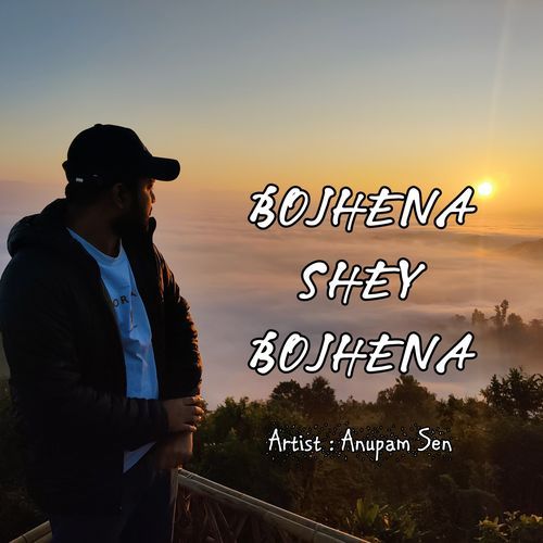 Bojhena Shey Bojhena (Unplugged)