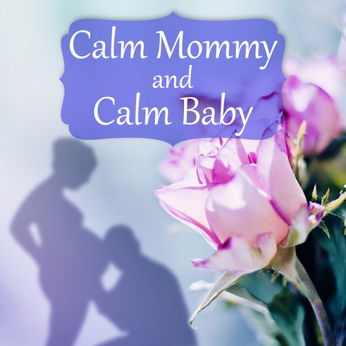Calm Mommy and Calm Baby - Future Baby, Soothing Nature Sounds for Womb, Hypnobirthing, Pregnancy Music for Easier Labor, Relaxation Meditation, Prenatal Yoga Music