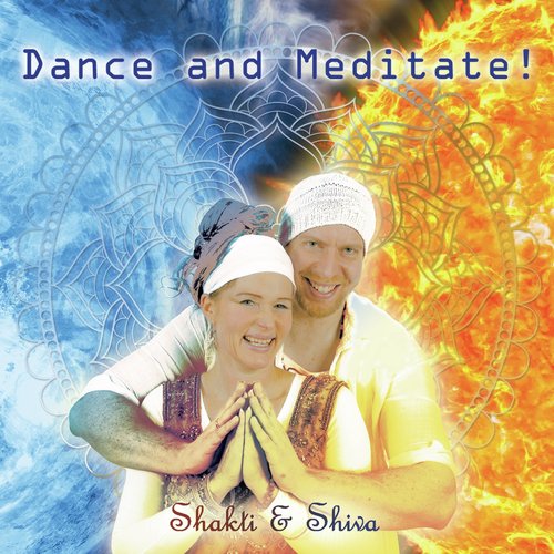 Dance and Meditate