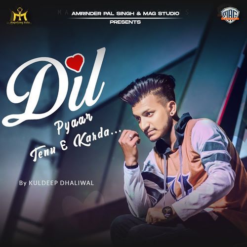 Dil Pyaar Tenu E Karda