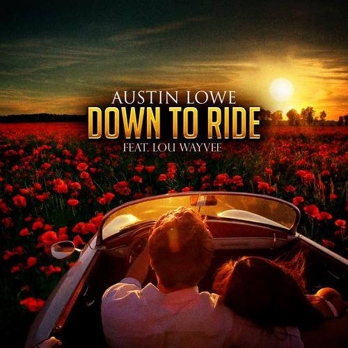 Down to Ride (feat. Lou Wayvee)