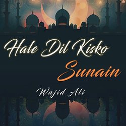 Hale Dil Kisko Sunain-PR84fhIAZns