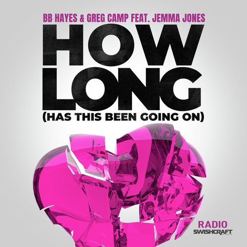 How Long (Has This Been Going On) (Radio Edits)_poster_image