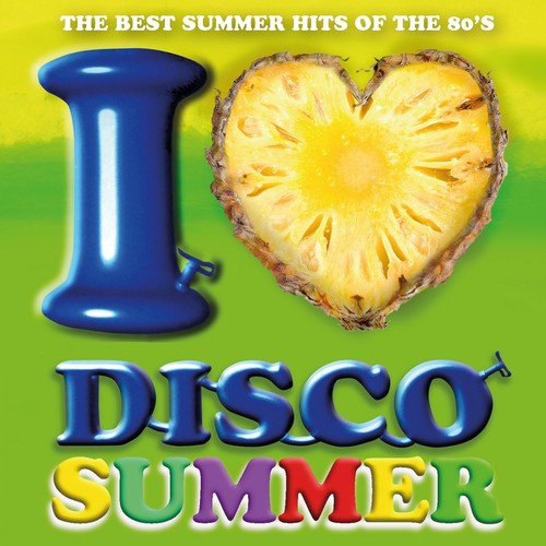 I Love Disco Summer, Vol. 5