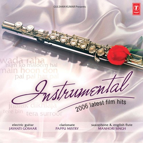 Instrumental 2006 Latest Film Hits
