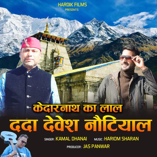 Kedarnath Ka Lal Dada Devesh Nautiyal