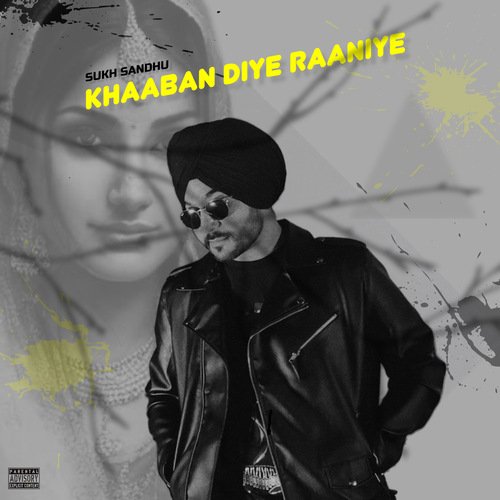 Khaaban Diye Raaniye