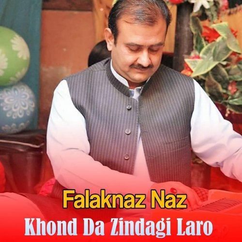 Khond Da Zindagi Laro