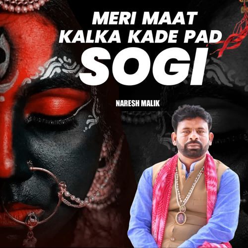 Meri Maat Kalka Kade Pad Sogi