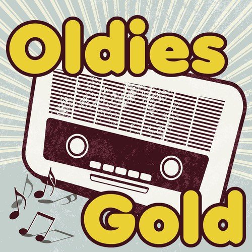 Oldies Gold: The Best of Golden Oldies Pop, Rock 'N Roll, Doo Wop, & Girl Groups by James Brown, Little Richard, Roy Orbison, Jerry Lee Lewis & More!