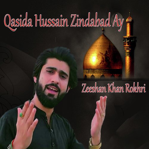 Qasida Hussain Zindabad Ay_poster_image