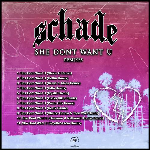She Don't Want U (Remixes)