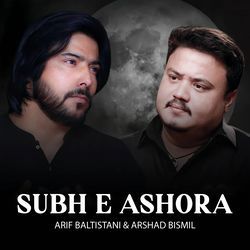 Subh E Ashora-Ow4hBjVTAQc