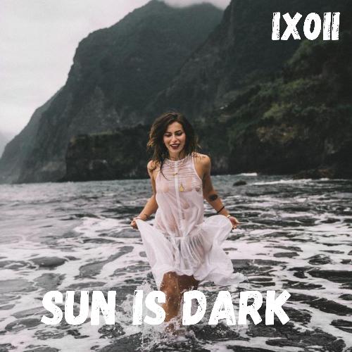 Sun is dark - IX0II