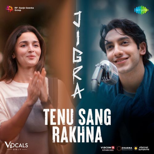 Tenu Sang Rakhna - Vocals Only