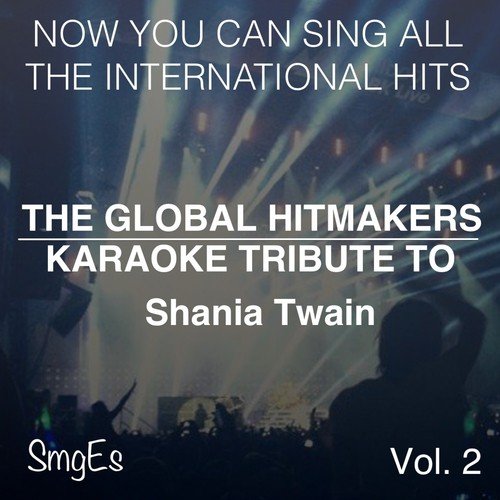 The Global HitMakers: Shania Twain Vol. 2