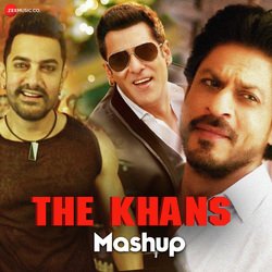 The Khans Mashup by Dj Raahul Pai &amp; Dj Saquib-HQc,QRMCUGc