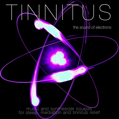 The Sound of Electrons Music and Synthesizer Sounds for Sleep, Mediation and Tinnitus Relief_poster_image