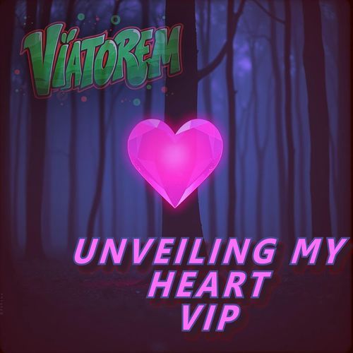 UNVEILING MY HEART